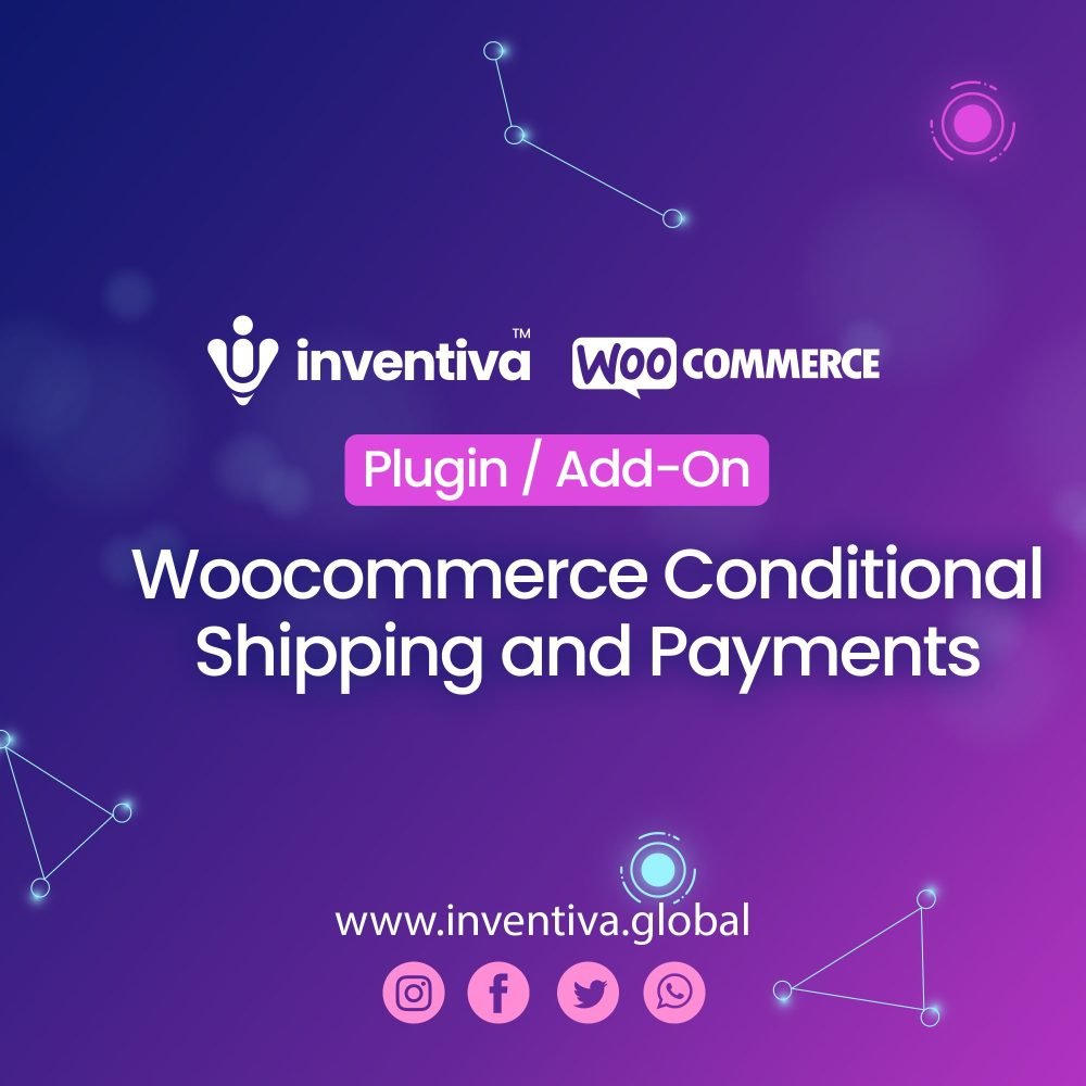 Woocommerce Conditional Shipping and Payments